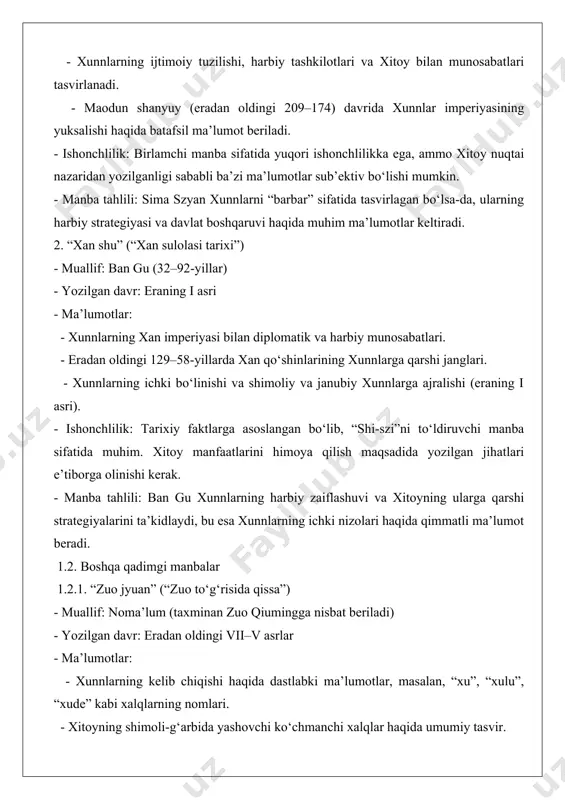 xminan zuo qiumingga nisbat beriladi) - yozilgan davr: eradan oldingi vii–v asrlar - ma’lumotlar: - xunnlarning kelib chiqishi haqida dastlabki ma’lumotlar, masalan, “xu”, “xulu”, “xude” kabi xalqlarning nomlari. - xitoyning shimoli-g‘arbida yashovchi ko‘chmanchi xalqlar haqida umumiy tasvir. - ishonchlilik: xunnlarning dastlabki tarixi haqida cheklangan ma’lumot beradi, ammo ularning etnogenezi uchun muhim. - manba tahlili: ushbu manba xunnlarning qadimgi kelib chiqishini tushunishda yordam beradi, lekin voqealar xronologiyasi aniq emas. 2. qo‘shimcha manbalar 2.1. arxeologik topilmalar - davri: eradan oldingi iv asr – eraning v asri - joylashuvi: mongoliya, janubiy sibir, shimoliy xitoy va markaziy osiyo hududlari - ma’lumotlar: - xunnlarga oid qabrlar, qurol-yarog‘lar, ot jabduqlari va boshqa artefaktlar. - noin-ula (mongoliya) qabristonidagi topilmalar xunnlarning moddiy madaniyati va savdo aloqalari haqida ma’lumot beradi. - ishonchlilik: arxeologik topilmalar yozma manbalarni tasdiqlovchi va to‘ldiruvchi muhim dalillardir. - manba tahlili: arxeologik materiallar xunnlarning iqtisodiy va madaniy hayotini yoritadi, ammo ularni aniq xronologiyaga bog‘lash qiyin. 2.2. …