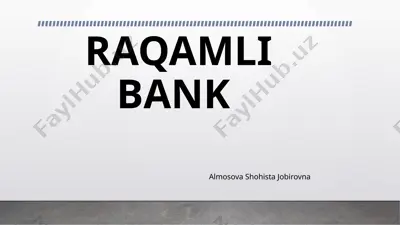 raqamli bank — PPTX