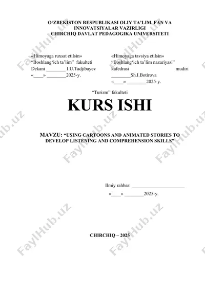 kurs ishi "using cartoons and animated stories to develop listening and comprehension skills" — DOCX