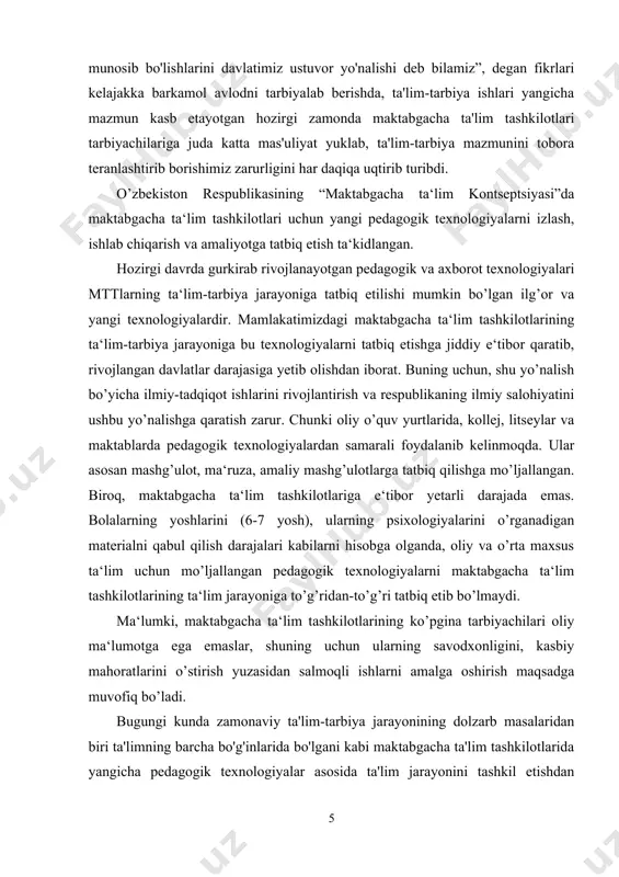 1. maktabgacha ta'limni samarali tashkil etishda multmediya texnologiyasi rolini aniqlash. 2. maktabgacha ta'lim tashkilotida kompyuter dasturlari bilan ishlash faoliyatini tashkil etish bo‘yicha rejalar ishlab chiqish. kurs ishi ob'yekti: maktabgacha yoshdagi bolalarni kompyuter dasturlariga o‘rgatish jarayoni. kurs ishi predmeti: kompyuter dasturlari bilan ishlash orqali bolaning mayda motorikasi rivojlantirish yo‘llari, metod va vositalari. kurs ishi metodlari: ilmiy adabiyotlarni tahlil qilish, o'quv-uslubiy hujjatlarni o'rganish, fanlardan bilim berish amaliyotini sintezlash, kuzatish, maqsadli suhbat kabi metodlar. kurs ishining tarkibi: kurs ishi kirish, 2 bob, to’rt bo'lim, umumiy xulosa, foydalanilgan adabiyotlar ro'yxatidan iborat. i bob. o’zbekistonda ta`lim sohasidagi islohotlar va ilg’or pedagogik texnologiyalar zaruriyati i.1. maktabgacha ta’lim tashkilotlarda pedagogik texnologiyaning ahamiyati. mamlakatimizning birinchi rahbari i.a.karimov ta`kidlaganidek: «mustaqillikning dastlabki yillaridanoq butun mamlakat miqyosida ta`lim-tarbiya, ilm-fan, kasb-hunar o’rgatish sohalarini isloh qilishga nihoyatda katta zaruriyat sezila boshlandi»[footnoteref:2]. yurtimizning kelajagi, uning ertangi taqdiri, ozod va obod jamiyat qurilishiga erishishimiz ham ma`lum ma`noda shu islohotlarning natijasiga bog’liq edi. «chunki ta`lim-tarbiya- ong …