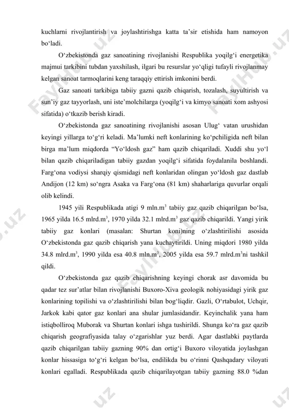 ‘i yanada oshadi. shuni alohida ta’kidlash lozimki, qashqadaryo viloyatida o‘zlashtirilgan tabiiy gaz konlaridan tarkibida oltingugurt uchuvchan yengil neft birikmalari bo‘lgan gaz qazib olinmoqda. tabiiyki bunday gazni qayta ishlash tozalash talab qilinadi. muborak shahrida shunday gazni tozalaydigan yirik majmui qurildi. o‘zbekistonda qazib chiqarilayotgan tabiiy gaz iste’molchilarga asosan quvurlar orqali yetkazib berilmoqda. shuni alohida qayd qilish joizki, o‘zbekiston rahbariyati o‘tkazayotgan mustaqil siyosat tufayli respublika gazidan foydalanish jug‘rofiyasida sezilarli o‘zgarish ruy bermoqda. ilgari bizga qazib olingan gazning 75% respublikadan tashqariga chiqarib kelingan bo‘lsa, endilikda uning asosiy qismi ichki nohiyalarni, o‘z ishlab chiqarish korxonalarni ta’minlashga sarflanmoqda. bu ish yanada rivojlantiriladi. o‘zbekiston gaz sanoatining yaqin istiqbollari qazib olinayotgan gaz resurslaridan yanada samarali foydalanib butun respublikani to‘la gazlashtirish bilan bevosita bog‘liqdir. neft sanoati. hozirgi zamon yoqilg‘i sanoatining eng samarali turlaridan biridir. neft va neft mahsulotlari turli maqsadlarda ishlatiladi. ular juda yuqori issiqlik beruvchi yoqilg‘i turi bo‘libgina qolmay kimyo sanoatining qimmatli xom ashyosi hamdir. neft qazib olingach …