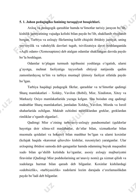 i «odobsizlik», «tarbiyasizlik» xudolarni lozim darajada e‘zozlamaslikdan paydo bo’ladi deb bilganlar. demak, qadimgi misrda diniy va dunyoviy ma‘nodagi axloqiy-tarbiyaviy ta‘limotlar paydo bo’lgan. eramizdan avvalgi ii asrda qog’oz ilk bor xitoyda kashf etildi va ishlab chiqilgan. keyinchalik vii asrda samarqanda qog’oz ishlab chiqarila boshlandi va yevropa mamlakatlariga sotilgan. xvii asrda qog’oz ishlab chiqish yevropa mamlakatlariga ham yoyilgan.1000 yildan buyon bo’lib kelayotgan qog’oz bosish rossiya o’rta osiyoni bosib olgandan keyin to’xtatilgan. sharq mamlakatlaridagi ilk tarbiya maktablarida xat-savod o’rgatish murakkab, og’ir ish hisoblangan. ilm olish – nina bilan quduq qazish, deb bejiz aytilmagan. shu boisdan mutafakkir olimlar o’qitishning yengilroq usullarini topish ustida bosh qotirganlar. bu davrlarda yozuv, o’qish, hisob va din ilmlari yaratildi. qadimgi sharq mamlakatlarida maktablarda qattiq intizom o’rnatilgan, bolalarga nisbatan jismoniy jazo qo’llangan.markaziy osiyoda falsafiy, axloqiy, ma‘rifiy tafakkurning ilk kurtaklari xalq og’zaki ijodida o’z aksini topgan. ularda yozuv paydo bo’lgunga qadar va undan keyin ham xalq ruhi va ma‘naviy faolligi aks …