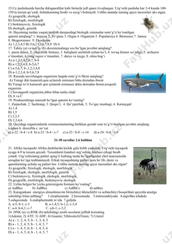 ta ko’krak- tirgak suyagi, 2 ta o’mrov suyagi, 1 ta kurak suyagi e)to’sh suyagi, 2 ta ko’krak- tirgak suyagi, 1 o’mrov, kurak suyagi 12.suvda hamda quruqlikda yashovchilar sinfining barcha vakillari uchun umumiy bo‘lgan belgilarni aniqlang. 1) kloakani mavjudligi; 2) dumning bo‘lmasligi;3) qovurg‘aning bo‘lishi; 4) tashqi urug‘lanish; 5) bir xil uzunlikdagi oldingi va orqa oyoqlarning mavjudligi; 6) lichinkasining suvda rivojlanishi. a) 2, 3, 4 b) 1, 4, 6 с) 1, 3, 6 d) 2, 4, 6 13.70 000 gr li sog’lom odamda buyrak tana vaznining necha % ini tashkil qiladi? a)0.43 b)0.34 c)5 d)0.45 14.odam zigotasi 2 marta ekvator bo'lingandan keyin hosil bo'ladigan blostomerlardagi jami xromosoma soni (a) , jami jinsiy xromosoma (b) soni va jami autosoma xromosoma (c) sonini toping. a)a-1472;b-46;c-1804 b) c-1472;b-64;a-1408 c)a-1472;c-64;b-1408 d) a-1472;b-64;c-1408 15.uy pashshasida barcha ikkiqanotlilar kabi birinchi juft qanot rivojlangan. urg’ochi pashsha har 2-4 kunda 100-150 ta tuxum qo’yadi, lichinkasining boshi va oyog’i bolmaydi. ushbu …