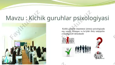 kichik guruhlar psixologiyasi — PPTX