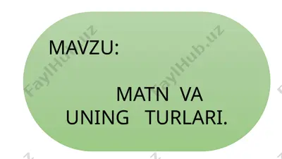matn va uning turlari — PPTX