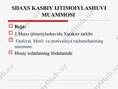 shaxs kasbiy ijtimoiylashuvi muammosi — PPT