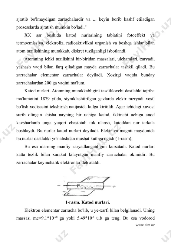 kulga kiritildi. agar ichidagi xavosi surib olingan shisha nayning bir uchiga katod, ikkinchi uchiga anod kavsharlanib unga yuqori chastotali tok ulansa, katoddan nur tarkala boshlaydi. bu nurlar katod nurlari deyiladi. elektr va magnit maydonida bu nurlar dastlabki yo'nalishdan musbat kutbga ogadi (1-rasm). bu esa ularning manfiy zaryadlanganligini kursatadi. katod nurlari katta tezlik bilan xarakat kilayotgan manfiy zarrachalar okimidir. bu zarrachalar keyinchalik elektronlar deb ataldi. 1-rasm. katod nurlari. elektron elementar zarracha bo'lib, u ye-xarfi bilan belgilanadi. uning massasi me=9.1*10-28 ga yoki 5.49*10-4 u.b ga teng. bu esa vodorod atomining 1/1836 birlik qismidir. uning zaryadi e=4.8*10-10 el. birlik yoki 1.6*10-19 kulonga, radiusi r=2.8*10-13 sm, tezligi v=150000 km/sek ga tengdir. rentgen nurlari. 1895 yilda nemis olimi rentgen shishaning katod nurlari ostida shu'lalanishini tekshirar ekan, nurlanishning yangi turini -x- nurlarni kashf etdi. bu nurlar keyinchalik rentgen nurlari deb ataldi. rentgen nurlari elektr va magnit maydonida uz yo'nalishini uzgartirmaydi, demak, ular elektroneytral zarrachalardir. rentgen nurlarining …
