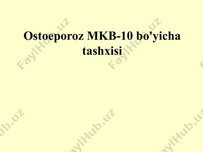 ostoeporoz tashxisi — PPTX