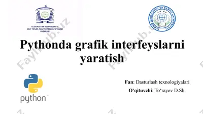 pythonda grafik interfeyslarni yaratish — PPTX