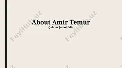 about amir temur — PPTX