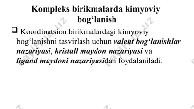 kompleks birikmalarda kimyoviy  bog‘lanish — PPT
