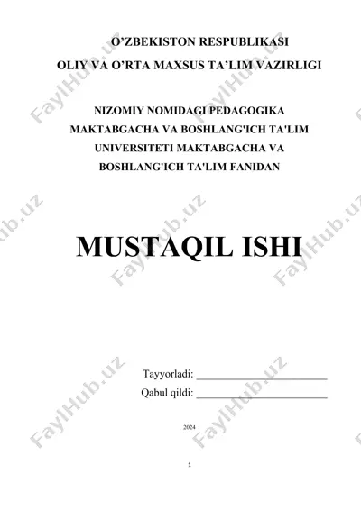 pedagogika maktabgacha va boshlang'ich ta'lim universiteti fanidan mustaqil ishi — DOCX