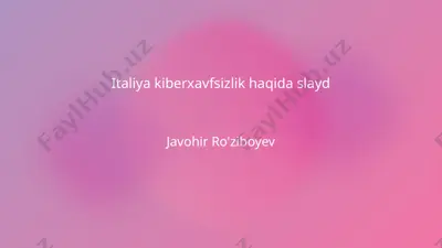 italiya kiberxavfsizlik haqida slayd — PPTX