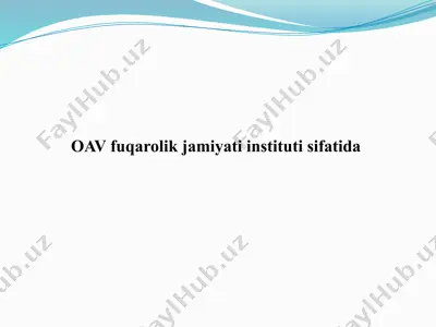 oav fuqarolik jamiyati instituti sifatida — PPTX