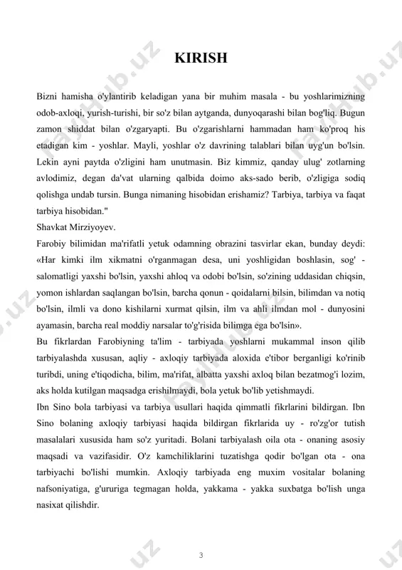 ari aniqlash va mavzuning dolzarbligining yaratish. kurs ishining obyekti: sharq mutafakirlarining tarbiyaga oid pedagogik qarashlarini tashkil etish jarayonlari. kurs ishining pridmeti: sharq mutafakirlarining tarbiyaga oid pedagogik qarashlarining mazmuni omillari va shakillari. kurs ishining vazifasi: l.mavzuga oid manbalarni tahlil qilish va umumlashtirish 2.sharq mutafakirlarining tarbiyaga oid qarashlarini aniqlash va yolga qoyish. tarbiyaga oid pedagogik qarashlarning mavjud harakatini o`rnatish. maktab o`quvchilariga alomalarning ibratli samaraliy va qulay usullarini tadbiq etish. kurs ishinging tarbiyaviy tuzilishi va hajmi: kirish ,uch paragrof xulosa foydalingan adabiyotlar royxatidan iborat. markaziy osiyoda ibtidoiy jamoa davridagi bola tarbiyasi tabiatning oliy mahsuli, siymosi inson o’z aql-zakovati bilan o'zini himoya qiladigan mustaqil, erkin qilib yaratilgan. shuning uchun tabiat hodisalari, jarayonlarini o'rganish ulardan yashash uchun oqilona foydalanish asosida insonlar sekin-asta madaniylashuvi, ijtimoiylashuvi asosida ma’naviy qadriyatlar shakllana boshlagan, rivojiana boshlagan. ilk davrlarda ta'lim yoshlarga, ota-onalarning yashash uchun tabiatdan foydalanishi, uy-ro'zg’or yuritish, o'zaro va tabiatga munosabat axloqi, odobi sifatida shakllana boshlagan bo'lsa, bilimlar hajmi kengaya …