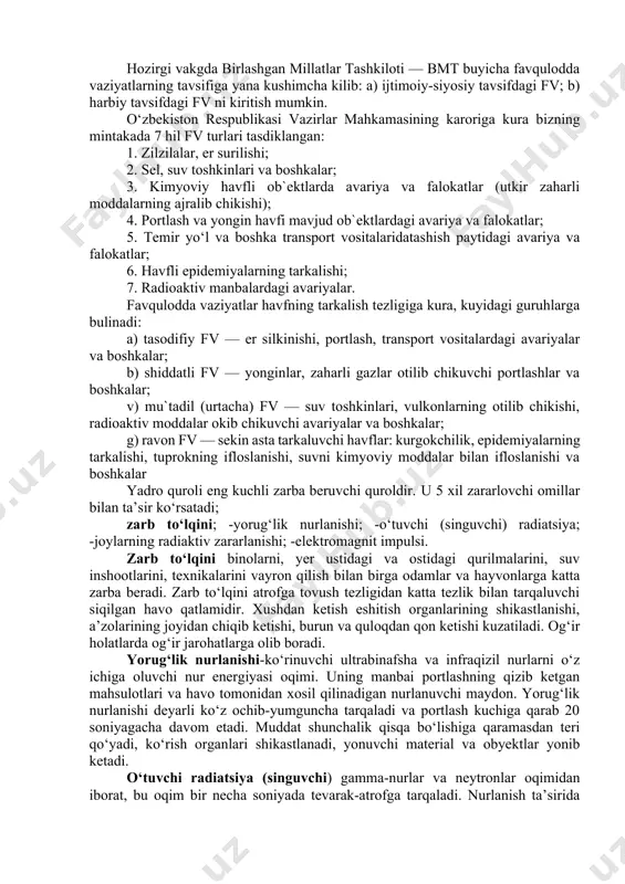 birdan kulab tushishi bilan boglik avariyalar: odamlar ulimi bilan boglik bulgan va zudlik bilan avariyakutkaruv utkazilishini hamda zarar kurganlarga shoshshshnch tibbiy yordam kursatilishini talab kiladigan maktablar, kasalhonalar, kinoteatrlar va boshka ijtimoiy yunalishdagi ob`ektlar, shuningdek, uyjoy sektori binolari konstruktsiyalarining tusatdan buzilishi, yonginlar, gaz portlashi va boshka hodisalar. 6) radioaktiv va boshka havfli hamda ekologik jihatdan zararli moddalardan foydalanshi yoki ularni saklash bilan boglik avariyalar: sanitariya himoya hududi tashkariga chikarib tashlanishi natijasida paydo buladigan yukori darajadagi radioaktivlik odamlarning yul kuyiladigan kup mikdorda nurlanishini keltirib chikaradigan tehnologik jarayonda radioaktiv moddalardan foydalanadigan ob`ektlardagi avariyalar; radioaktiv materiallarni tashish vakgidagi avariyalar; radioizotop buyumlarning yukotilishi; biologik vositalarni va ulardan olinadigan preparatlarni tayyorlash, saklash va tashishni amalga oshiruvchi ilmiytadkikot va boshka muassasalarda biologik vositalarning atrof-muhitga chikib ketishi yoki yukotilishi bilan boglik vaziyatlar. 7) gidrotehnik inshootlardagi halokatlar va avariyalar: suv omborlarida, daryo va kanallardagi buzilishlar, baland toglardagi yullardan suv urib ketishi natijasida vujudga keladigan hamda suv bosgan hududlarda odamlar …