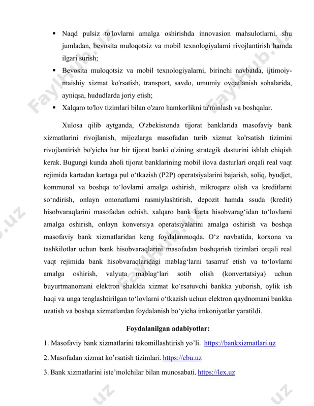icha har bir tijorat banki o'zining strategik dasturini ishlab chiqish kerak. bugungi kunda aholi tijorat banklarining mobil ilova dasturlari orqali real vaqt rejimida kartadan kartaga pul o‘tkazish (p2p) operatsiyalarini bajarish, soliq, byudjet, kommunal va boshqa to‘lovlarni amalga oshirish, mikroqarz olish va kreditlarni so‘ndirish, onlayn omonatlarni rasmiylashtirish, depozit hamda ssuda (kredit) hisobvaraqlarini masofadan ochish, xalqaro bank karta hisobvarag‘idan to‘lovlarni amalga oshirish, onlayn konversiya operatsiyalarini amalga oshirish va boshqa masofaviy bank xizmatlaridan keng foydalanmoqda. o‘z navbatida, korxona va tashkilotlar uchun bank hisobvaraqlarini masofadan boshqarish tizimlari orqali real vaqt rejimida bank hisobvaraqlaridagi mablag‘larni tasarruf etish va to‘lovlarni amalga oshirish, valyuta mablag‘lari sotib olish (konvertatsiya) uchun buyurtmanomani elektron shaklda xizmat ko‘rsatuvchi bankka yuborish, oylik ish haqi va unga tenglashtirilgan to‘lovlarni o‘tkazish uchun elektron qaydnomani bankka uzatish va boshqa xizmatlardan foydalanish bo‘yicha imkoniyatlar yaratildi. foydalanilgan adabiyotlar: 1. masofaviy bank xizmatlarini takomillashtirish yo’li. https://bankxizmatlari.uz 2. masofadan xizmat ko’rsatish tizimlari. https://cbu.uz 3. bank xizmatlarini iste’molchilar bilan munosabati. …