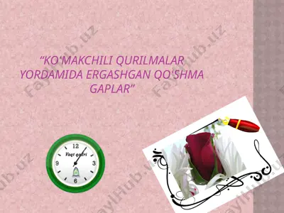 koʻmakchili qurilmalar yordamida ergashgan qoʻshma gaplar — PPTX