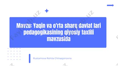 yaqin va o'rta sharq davlatlarining pedagogika asoslari — PPTX
