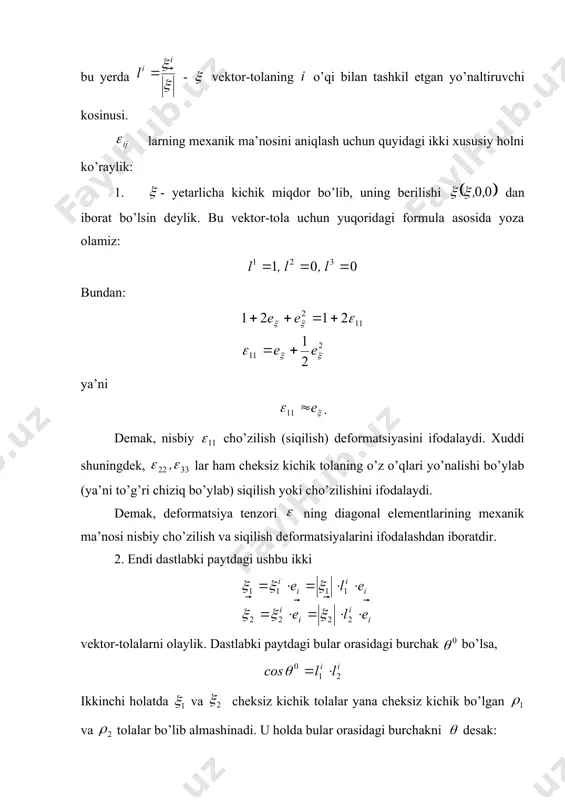 uchun xarakterlidir. deformatsiya tezligi tenzorining bosh yo’nalishlari, bosh qiymatlari va uning invariantlarini topish mumkin. x2 x1 4-rasm u2,1 x2 u1,2