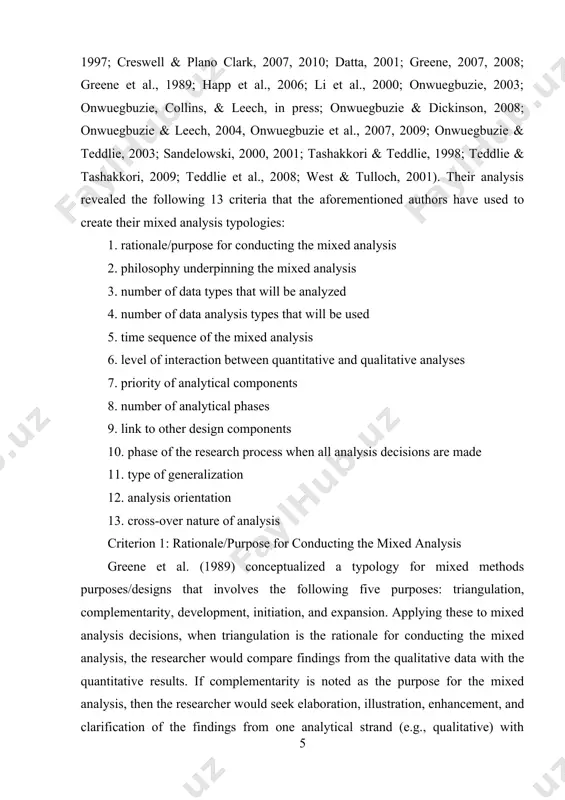 such, philosophical assumptions and stances can play a role in the analytical decisions made. onwuegbuzie et al. (in press) identified the following 12 philosophical belief systems that characterize mixed research: pragmatism-of-the-middle philosophy (johnson & onwuegbuzie, 2004), pragmatism-of-the-right philosophy (rescher, 2000), pragmatismof-the-left philosophy (maxcy, 2003), the anti-conflationist philosophy (roberts, 2002), critical realist orientation (mcevoy & richards, 2006), the dialectical stance (greene, 2008; greene & caracelli, 1997), complementary strengths stance (morse 2003), transformativeemancipatory stance (mertens, 2003), a-paradigmatic stance (reichardt & cook 1979), substantive theory stance (chen 2006), communities of practice stance (denscombe, 2008), and, most recently, dialectal pragmatism (johnson, 2009). philosophical belief systems influence the mixed analysis strategies used. (for additional information about mixed methods paradigms/worldviews, see onwuegbuzie et al., in press; onwuegbuzie, johnson, & collins, 2009.) criterion 3: number of data types that will be analyzed mixed data analysis can involve both qualitative and quantitative data (creswell & plano clark, 2007, …