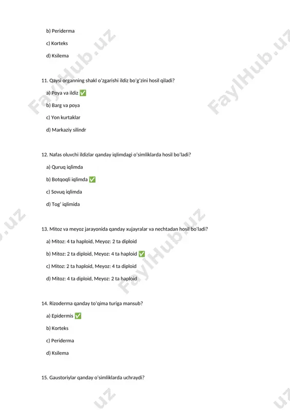 nuvchi organoid? a) mitoxondriya ✅ b) ribosoma c) lipoidlar d) peroksisoma 28. sitoplazmaning tarkibiy qismi nimadan iborat? a) suv, oqsil, lipid va ionlar ✅ b) yadro va ribosomalar c) mitoxondriya va vakuolalar d) dnk va rnk 29. gialoplazmada joylashgan kanalchalar nimani hosil qiladi? a) endoplazmatik to‘r ✅ b) ribosoma c) mitoxondriya d) plastidlar 30. sitoplazmaning shaklsiz asosi nima deb yuritiladi? a) gialoplazma ✅ b) endoplazmatik to‘r c) peroksisoma d) vakuola 31. kambiy tizmasining faoliyati tufayli qaysi elementlar shakllanadi? a) korteks va rizoderma b) ksilema va floema ✅ c) fellogen va kollenkima d) o‘zak va markaziy silindr 32. libriform hujayralari qanday? a) mexanik mustahkamlik beruvchi cho‘ziq hujayralar ✅ b) suv o‘tkazuvchi naylar c) po‘stloq hosil qiluvchi hujayralar d) korteksni tashkil qiluvchi hujayralar 33. ninabargli o‘simliklarni o‘tkazuvchi to‘qimalari nimalardan iborat? a) elaksimon naylar va traxeidalar ✅ b) endoplazmatik naylar c) kollenkima va sklerenxima d) korteks va fellogen 34. ikkilamchi po‘st nima faoliyat …