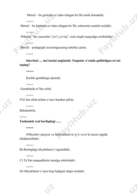 orqali o‘zlashtirish sifati ko‘rsatkichi aniqlanadi; ==== c) maxsus psixologik, pedagogik testlar orqali insoniy fazilatlari aniqlanadi; ==== #d) barcha javoblar to‘g‘ri; ++++ darsning texnologik xaritasi nima uchun xizmat qiladi? ===== #o‘qituvchi va talaba faoliyati hamda unga taqsimlangan vaqt meyorini har bir bosqich bo‘yicha to‘g‘ri belgilash; ==== mashg‘ulotni meyorida tashkil etish; ==== talabalar faoliyatini faollashtirish; ==== vaqt meyorini belgilash, bilim va ko‘nikmalarni egallashlari uchun zarur hajmni shakllantirish hamda ishlab chiqarish malakasini yanada oshirishni maqsad qilib qo‘yadi. ++++ mustaqil ishlarning turlarini aniqlang. ==== variativ, evristik, ilmiy, tadqiqotli; ==== namunalar bo‘yicha mustaqil ishlar, rekonstruktiv-variativ, evristik, ijodiy tadqiqot; ==== namunali, ijodiy, izlanuvchan, predmetli, evristik, kreativ, moduli, pog‘onali; ==== #barcha javob to‘g‘ri; ++++ o‘qitish shakllari to‘liq berilgan javobni toping. ==== #ma’ruza, seminar, amaliy, laboratoriya mashg‘ulotlari, mustaqil ta’lim, amaliyot; ==== mashg‘ulot, turli sayohatlar, sinfdan tashqari mashg‘ulot¬lar, hikoya;. ==== mashg‘ulot, mashg‘ulotdan tashqari ishlar, turli sayohatlar, individual mashg‘ulot shakllari, guruhda o‘tkaziladigan mashg‘ulot shakllari, ommaviy mashg‘ulotlar; ==== mashg‘ulotdan tashqari ishlar, …