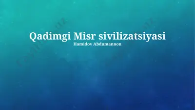 qadimgi misr sivilizatsiyasi — PPTX