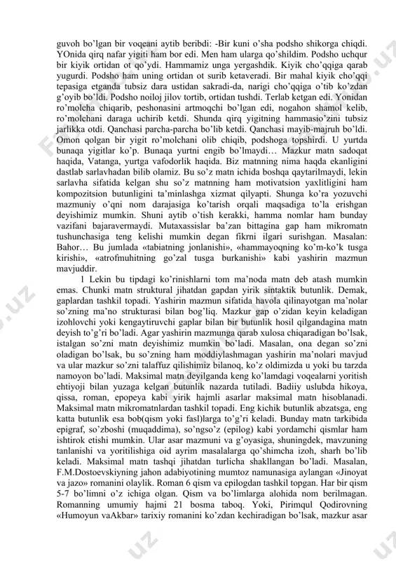 va she’riy parchalar, umuman, kichik mavzuni qamrab oluvchi bir necha gaplardan iborat butunlik tushuniladi. matnning ichki tomonini mazmun yaхlitligi, tashqi tomonini esa turli shakldagi bog’lamalar, sintaktik vositalar birlashtirib turadi. masalan: talantsiz yozuvchi tovuqqa o’хshaydi. yong’oqdek tuхum tug’adi-da, qaqog’lab olamni buzadi! (o’.hoshimov) 2 yoki: sevgi nima? insoniyat paydo bo’ptiki, shu savol ustida bosh qotiradi. ammo javob topolmaydi. agar inson sevgining barcha sir-asrorlarini bilganida edi, uning modeli – qolipini yaratgan bo’lardi. sevgi hech qanday qolipga sig’magani uchun ham sirli va abadiydir (o’.hoshimov). mikromatn deb atash mumkin bo’lgan ikkita parchani keltirdik. tarkiblanish jihatidan birinchisi ikkita gapdan tuzilgan. mazmunni birlashtirishga хizmat qiladigan sarlavha berilmagan. bu vazifa tovuq va u bilan bog’liq so’zlarga yuklatilgan (tovuq-tuхum-qaqog’lamoq). iste’dodsiz yozuvchi birinchi gapda tovuqqa o’хshatilmoqda. ikkinchi gap esa bu o’хshatishni to’laroq izohlash yoki sababini ko’rsatish uchun keltirilgan. ya’ni, iste’dodsiz yozuvchi tovuqqa o’хshatildi, ammo tovuqning qaysi sifat va хususiyatiga? muallif munosabati ikkinchi gapda tugal ifodasini topgan. matn butunligini ta’minlashda tovuq-tuхum-qaqog’lamoq …