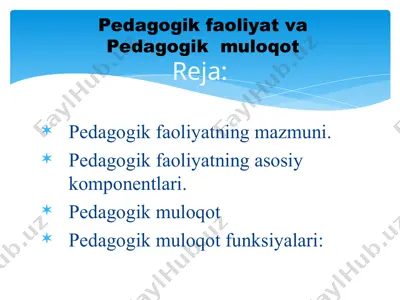 pedagogik faoliyat va pedagogik muloqot — PPT