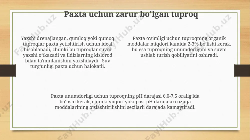 paxta uchun zarur tashqi muhit omillari - Page 4