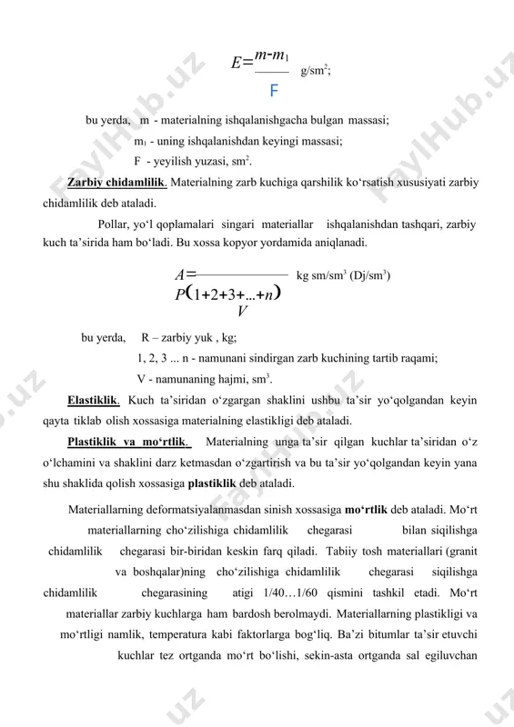 ra kabi faktorlarga bog‘liq. ba’zi bitumlar ta’sir etuvchi kuchlar tez ortganda mo‘rt bo‘lishi, sekin-asta ortganda sal egiluvchan bo‘lishi mumkin. loy namligida plastik, quriganida esa mo‘rt bo‘ladi. yuqorida qurilish uchun muhim bo‘lgan qurilish materiallarining asosiy xossalari qisqacha qarab chiqildi. ushbu xossalar materiallarning har birini o‘rganish jarayonida katta ahamiyatga ega. e z