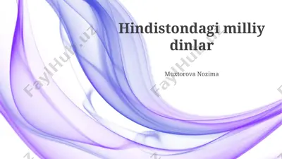 hindistondagi milliy dinlar — PPTX