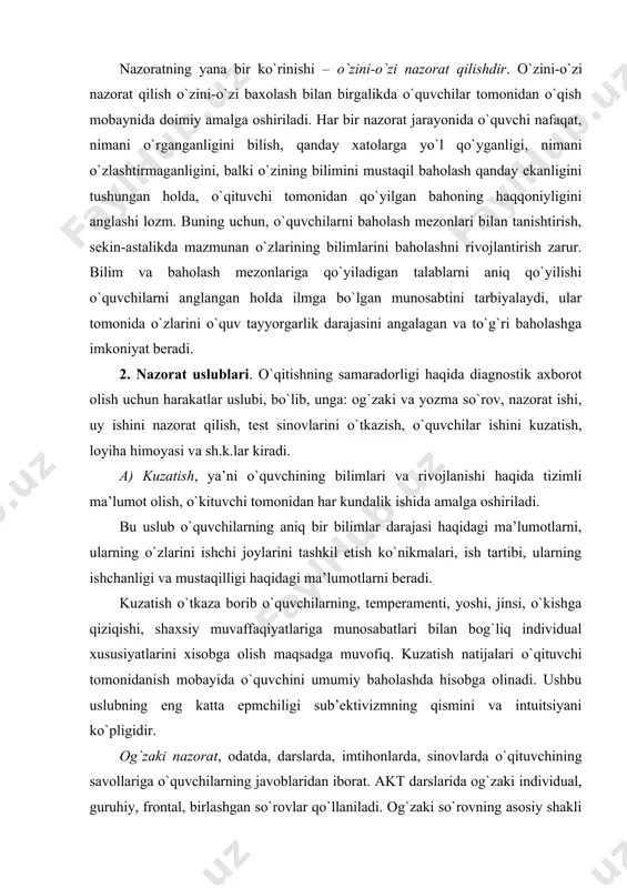 ko`nikmalari, ish tartibi, ularning ishchanligi va mustaqilligi haqidagi ma’lumotlarni beradi. kuzatish o`tkaza borib o`quvchilarning, temperamenti, yoshi, jinsi, o`kishga qiziqishi, shaxsiy muvaffaqiyatlariga munosabatlari bilan bog`liq individual xususiyatlarini xisobga olish maqsadga muvofiq. kuzatish natijalari o`qituvchi tomonidanish mobayida o`quvchini umumiy baholashda hisobga olinadi. ushbu uslubning eng katta epmchiligi sub’ektivizmning qismini va intuitsiyani ko`pligidir. og`zaki nazorat, odatda, darslarda, imtihonlarda, sinovlarda o`qituvchining savollariga o`quvchilarning javoblaridan iborat. akt darslarida og`zaki individual, guruhiy, frontal, birlashgan so`rovlar qo`llaniladi. og`zaki so`rovning asosiy shakli suhbat hisoblanadi. so`rov texnikasining: kartochka, o`yinlar texnik vositalar turlaridan foydalanish maqsadga muvofiq. ushbu uslubni foydalanish mobaynida imkoni boricha sub’ektivizmni kamaytirish lozim. yozma nazorat o`quvchilarning bilimini chuqur va samarali teshirish imkoniyatini beradi. yozma so`rovda pero`okartalar, chop etilgan asosdagi qo`llanmalar, didaktik kartochkalar, dasturlashtirilgan so`rovlar foydalaniladi. yozma nazoratni o`tkazishning asosiy shakli uy, sinf, mustaqil va nazorat ishlari hisoblanadi. yozma nazoratni o`tkazishning shartlaridan biri sinf ishlarini baholashning haqoniyligini pasaytirishga ta’sir qiladigan tashqi yordamga yo`l qo`ymaslikdan iborat. nazorat o`tkazish mobaynida nazorat …