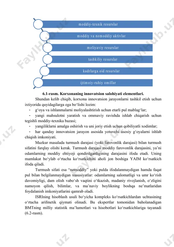 miy baholab borish inson kapitalini uzluksiz rivojlanishi natijasida korxonaning raqobatdoshligini orttirib boradi va biznesning jozibadorligini oshiradi. inson kapitali konsepsiyasi mualliflaridan s.fisher inson kapitali xususida shunday deydi: “inson kapitali tug‘maqobiliyat va iste’dod hamda egallangan malakani ham o‘zida jam etadi”. jahondagi turli mamlakatlarda turmush sifatini baholash uchun pokistonlik iqtisodchi mahbub ulxaq boshchiligidagi bmt ekspertlar guruhi tomonidan integral ko‘rsatkich – inson salohiyatini rivojlantirish indeksi (isri) ishlab chiqildi. bu o‘rinda mazkur indeksning konseptual tarkibi hindistonlik iqtisodchi olim nobel mukofoti laureati amartiya san izlanishlari natijasi asosida yaratilganligini ta’kidlash lozim. mahbub ul haqning ta’kidlashicha, “insonni rivojlantirish konsepsiyasi bugungi kunda eng yaxlit rivojlanish modeli hisoblanadi. u iqtisodiy o‘sish, ijtimoiy investitsiyalar, odamlar imkoniyatlarini kengaytirish, asosiy ehtiyojlarni qondirish va ijtimoiy himoya tizimini tashkil etish, siyosiy va madaniy erkinliklar hamda inson hayoti barcha boshqa sohalarni qamrab oladigan rivojlanishning barcha masalalarini mujassamlashtirgan.u tor ma’nodagi texnokratik yoki haddan tashqari falsafiy konsepsiya emas. u hayotni aks ettiradi. korxonaning innovatsion salohiyati elementlariga quyidagilarni kiritish …