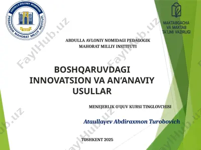 boshqaruvdagi innovatsion va an’anaviy usullar — PPTX