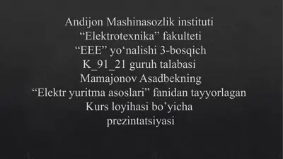kurs loyihasi "elektryurutma asoslari" — PPTX