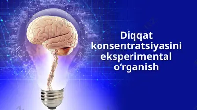 diqqat konsentratsiyasini eksperimental o'rganish — PPTX