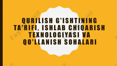 qurilishg'ishtining ta'rifini va rivojlanish sohalari — PPTX