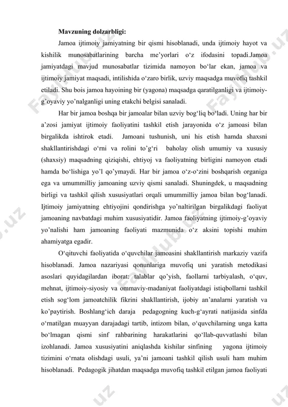 iy pedagogik muammolarini o’rganish. 3.bo‘lajak boshlang’ich sinf o’qituvchilarini bolalar bilan ishlashga tayyorlash. 4. jamoani shakllantirish metodikasi orqali munosabatlarni shakllantirish yo’llari. tadqiqotning metodologik asoslari: o’zbekiston respublikasi konstitutsiyasi, o’zbekiston respublikasining “ta’lim to’g’risida”gi qonuni, “oila kodeksi”, o’zbekiston respublikasi prezidenti sh.m.mirziyoyevning 2017 yil 7-fevral kungi farmoni bilan 2017—2021-yillarda o‘zbekistonni rivojlantirishning beshta ustuvor yo‘nalishi bo‘yicha harakatlar strategiyasi, prezidentning malakali kadrlar tayyorlash, ishlab chiqarishni modernizatsiyalash, innovatsion texnologiyalarni keng joriy etish, raqobatbardosh kadrlar tayyorlashda milliy tarbiyaga doir yondashuvlari, hukumat qarorlari va ilg’or tajribalar. kurs ishining amaliy ahamiyati: tadqiqot jarayonida ilgari surilgan fikrlardan, yondashuvlardan hamda samaradorlikni ta’minlovchi tadqiqot natijalari tarbiyaviy ishlar metodikasi fanlari bo‘yicha ma’ruzalar tayyorlash, qo‘llanmalar yaratish, shuningdek metodik tavsiyanomalar yaratishda, ish tajribalarini ommalashtirishda samarali foydalanishga xizmat qiladi. kurs ishining tarkibiy tuzilishi va hajmi: ish kirish, 4ta reja, xulosa va foydalanilgan adabiyotlar ro`yxatidan iborat bo`lib, jami sahifani tashkil qiladi. 1. jamoani haqida tushincha va jamoada shaxsni tarbiyalash. jamoa so‘zi lotincha «kollektivus» so‘zining tarjimasi bo‘lib, yig’ilma, omma, birgalikdagi …