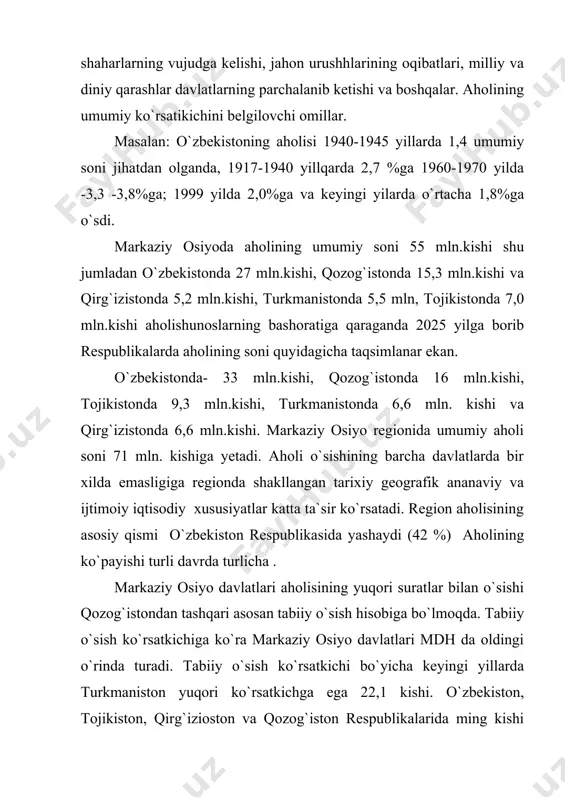 eng. markaziy osiyo respublikalarida tabiiy o`sish bir xilda emas. birgina 1990-1997 yillarning o`zida o`zbekiston aholisi 13,3 %ga ko`paydi. qozog`istonda esa aholi sonida kamayish bo`ldi. buning aqsosiy savbabi tibbiy o`sishini kamayib borayotganligi. 1987 yil 10000 kishiga 18,1 kishi to`g`ri kelgan bo`lsa, bu ko`rsatkish 1994-1997 yillarda 8,8 va 5,0 kishiga teng. qozog`istonning qishloq joylarida bu ko`rsatkich 20,4 kishini tashkil etadi. shuningdek, tojikistonda 1970-1990 yillarda tibbiy ko`payish yuqori bo`lib, mdh davlatlari orasida yetakchi o`rinni egallagan. keyingi yillarda mamlakatdagi o`zaro kelishmovchiliklar oqibatida aholining tibiy va mehnat o`sishida , kamayishlari kuzatildi. markaziy osiyo aholisining geografik joylashuviga ham ob`yektiv va sub`yektiv omillari ta`sir ko`rsatgan. vodiy va vohalar qadimiy ,shaharlar va viloyat markazlarida aholi ko`p va zich yashasydi. regionning barcha hududlarida shahar aholisiga qaraganda qishloq aholisi ko`1pchilikni tashkil qiladi. ya`ni umumiy aholining 45% shaxarlarda qolgan 55% esa qishloqlarda yashaydi. tojikiston, qirg`iziston va o`zbekiston respublikalarida urbanizasiya jarayoni juda sekin kechmoqda. urbanizasiya darajasi bo`yicha qozog`iston markaziy osiyo davlatlari ichida …