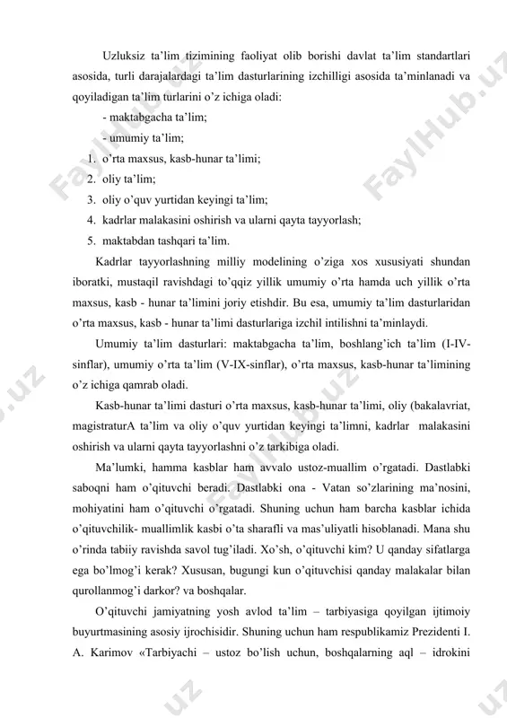 ning yosh avlod ta’lim – tarbiyasiga qoyilgan ijtimoiy buyurtmasining asosiy ijrochisidir. shuning uchun ham respublikamiz prezidenti i. a. karimov «tarbiyachi – ustoz bo’lish uchun, boshqalarning aql – idrokini o’stirish, ma’rifiy ziyosidan bahramand qilish, haqiqiy fuqaro etib yetishtirish uchun, eng avvalo tarbiyachining o’zi aynan shunday yuksak talablarga javob berishi, ana shunday buyuk fazilatlarga ega bo’lishi kerak» - degan edi. darhaqiqat o’qituvchilik kasbida chuqur bilimdonlik, zukkolik o’z kasb mahoratini muntazam takomillashtirib borishga ishtiyoq bo’lmas ekan, u yaxshi ustoz - o’qituvchi bo’la olmaydi. zero, davlatimizning istiqboli, prezidentimiz tomonidan olg’a surilayotgan barcha islohatlarning ijobiy yechimi ana shu ko’p minglik ziyokorlik ishining samarasiga bog’liq. shuning uchun ham bugungi mustaqillik sharoitida o’qituvchilik kasbiga bo’lgan e’tibor va ehtiyoj har qachongiga nisbatan ortib bormoqda. shuning bilan birga o’qituvchi oldiga qoyiladigan talablar ham o’zgacha bo’lmoqda. chunki, bugun o’zbekiston mustaqil davlat sifatida jahonga yuz tutar ekan, bu borada pedagog - o’qituvchilarning o’z o’rni, o’ziga xos mohiyati borligini aslo unutmaslik lozim. …