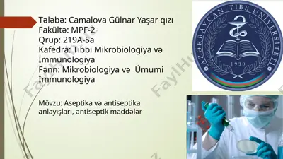 aseptika və antiseptika anlayışları, antiseptik maddələr — PPTX