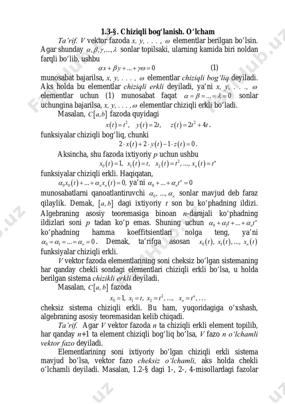 x, y∈e va , kα β ∈ uchun ( ) ( ) ( )u x y u x u yα β α β+ = + munosabat o‘rinli bo‘lsa, u chiziqli aks ettirish yoki chiziqli operator deyiladi. xususan, f fazo sifatida k maydon olinsa, bunday aks ettirish chiziqli forma yoki chiziqli funksional deyiladi. ravshanki, har qanday u chiziqli operator e ning biror e0 qism fazosini f ning qism fazosiga aks ettiradi, ya’ni u(e0) to‘plam f ning qism fazosidir. agar f0 to‘plam f ning qism fazosi bo‘lsa, u holda f0 ning asli bo‘lgan ( )1 0u f− to‘plam e ning vektor qism fazosi bo‘ladi. darhaqiqat, agar, ( )1 0,x y u f−∈ ya’ni ( ) ( ) 0,u x u y f∈ bo‘lsa, u holda f0 vektor qism fazo bo‘lgani uchun ( ) ( ) 0u x u y f+ ∈ . ammo ( ) ( ) ( ) 0u x u …