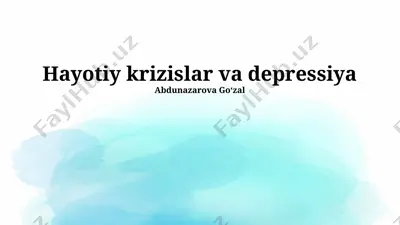 hayotiy krizislar va depressiya — PPTX