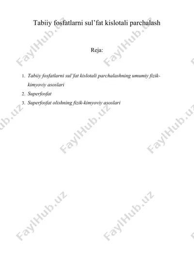 tabiiy fosfatlarni sul’fat kislotali parchalash — DOCX