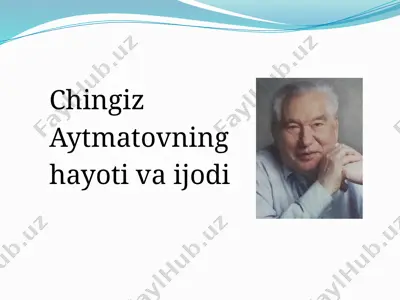 chingiz aytmatovning hayoti va ijodi yangi taqdimot — PPTX