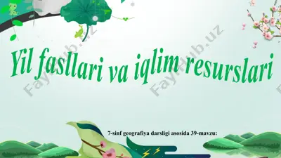 o’zbekiston yil fasllari va iqlim resurslari 7-sinf — PPT