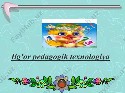 ilg'or pedagogik texnologiya — PPT