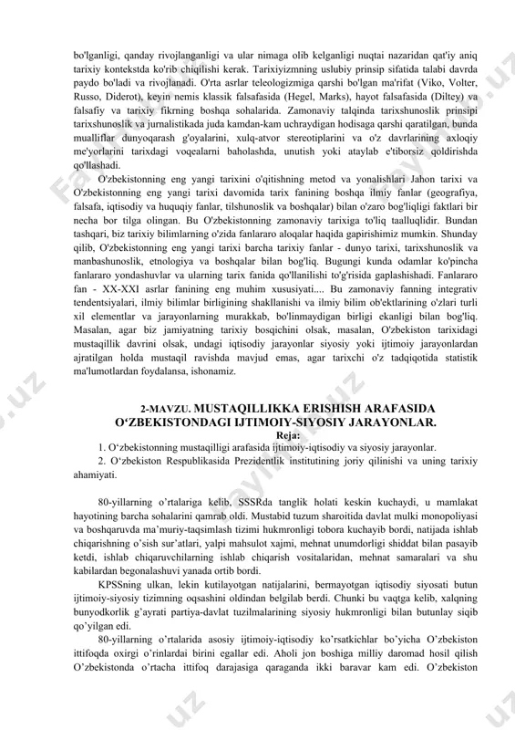 testatsiya, sharhlash va tahlil qilish tizimlari ta'lim funktsiyasi fuqarolik pozitsiyasini, qadriyatlarga yo'naltirilgan tarixiy xotirani va vatanparvarlik tuyg'usini shakllantirish bilan bog'liq. shunga qaramay, bir qator ta'limotlar tarixiy tadqiqotlar asosida prognozlarga shubha bilan munosabatda bo'lishadi (masalan, bu ibora britaniyalik faylasuf k. popper tomonidan "tarixni qidirish" asarida tan olingan) 20, aksariyat sotsiologlar va siyosatshunoslar bilishadi. ushbu turdagi prognozlarning samaradorligi shubhasizdir. o'zbekistonning eng yangi tarixi ilmiy bilimlar va o'quv sohasi sifatida bir qator muhim vazifalarni bajaradi o'zbekistonning eng yangi tarixini o'qitishning metod va yonalishlari tarixiylik prinsipi. ushbu prinsipga ko'ra, tarixiy voqealar va jarayonlar ushbu voqealar va jarayonlar qanday paydo bo'lganligi, qanday rivojlanganligi va ular nimaga olib kelganligi nuqtai nazaridan qat'iy aniq tarixiy kontekstda ko'rib chiqilishi kerak. tarixiyizmning uslubiy prinsip sifatida talabi davrda paydo bo'ladi va rivojlanadi. o'rta asrlar teleologizmiga qarshi bo'lgan ma'rifat (viko, volter, russo, diderot), keyin nemis klassik falsafasida (hegel, marks), hayot falsafasida (diltey) va falsafiy va tarixiy fikrning boshqa sohalarida. zamonaviy talqinda …